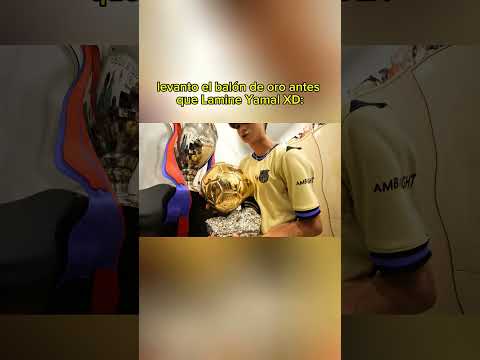 Levanté El Balón de Oro Antes Que Lamine Yamal
