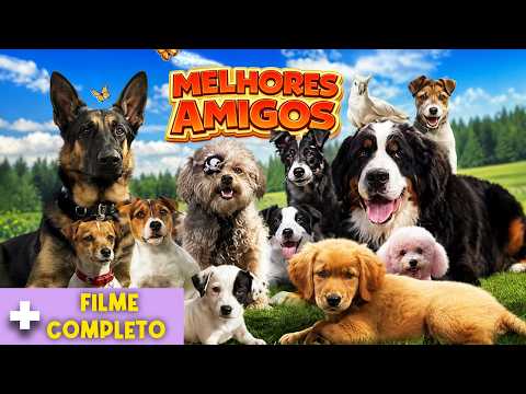 Melhores Amigos | Filme para Família Completo