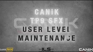 CANiK TP9 SFX User Level Maintenance