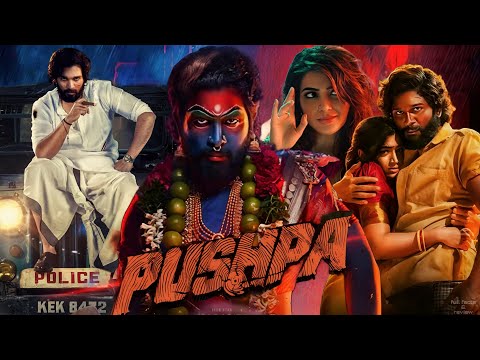 Pushpa:The Rise(2021) Allu Arjun, Fahadh Faasil, Rashmika Mandanna,Sunil || full movie facts&Reviews