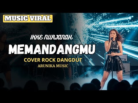 MEMANDANGMU - Rockdut Version l Female Rock Vocal Cover ( Arunika Music )