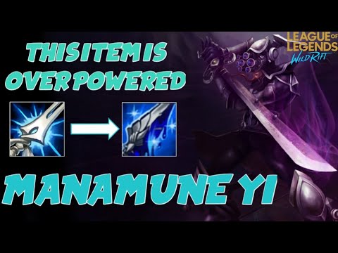 MANAMUNE MASTER YI!!!! | THIS IS ITEM IS INSANE | MASTER YI MONTAGE | WILD RIFT 2020 #Yi #Wildrift