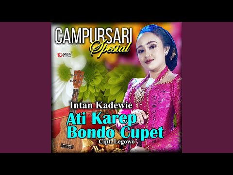 Ati Karep Bondo Cupet
