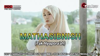 Download lagu Tak Nyapora'ah (Mathasibnish) - Ziey Khawaziyah || PDC MUSIC Versi Saronen mp3
