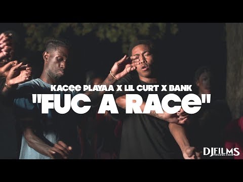 Kacee Playaa x GGO Kurt x Rgr Bank - "Fuc a Race" (TayK Remix) Shot By @Djfilms