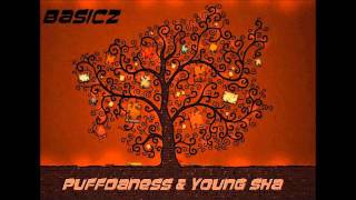 Puffdaness & Young Sha - Basicz