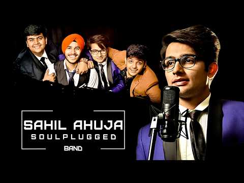Sahil ahuja Sahil Ahuja | Soulplugged Band Showreel of NY 2016 to 2017