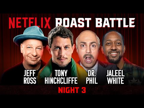 Roast Battle |Netflix Night #3| Tony Hinchcliffe + Dr. Phil + Jeff Ross + Jaleel White + Pat Barker
