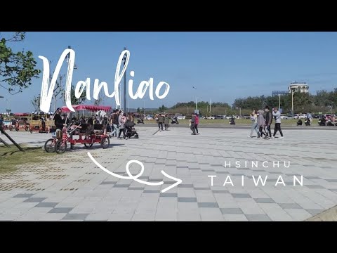 NANLIAO Hsinchu Taiwan #Lakwatsera #familytravels