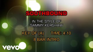 Sammy Kershaw - Southbound (Karaoke)