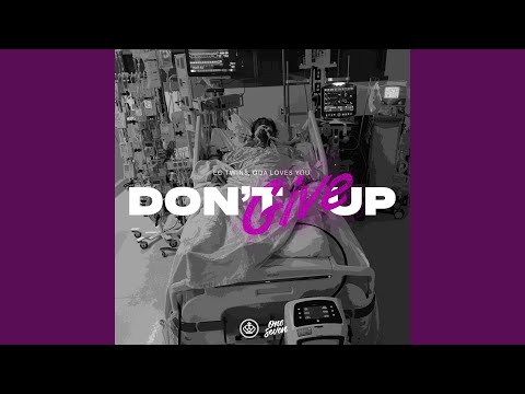 Don't Give Up