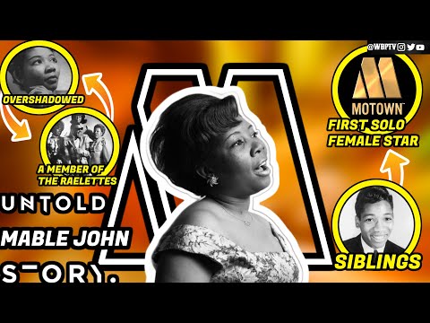 Thumbnail for Motown’s First Female Star | The Untold Truth Of Mable John | Motown Legends Ep48 by Mable John