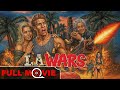 L A Wars 1994 Action Crime Thriller Full Movie