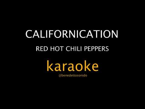 KARAOKE - Californication - Red Hot Chili Peppers