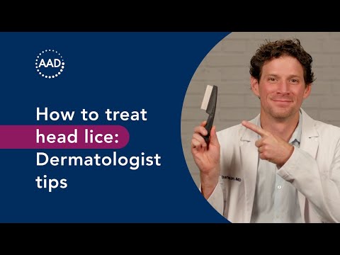 How to treat head lice: Dermatologist tips