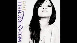 Megan Rochell- Caught Up