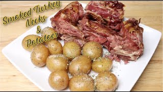 Smoked Turkey Necks & Potatoes | HOW TO | SOUTHERN RECIPES