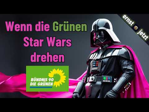 So stellen sich die Grünen Star Wars vor. (Parodie)