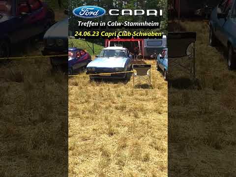 Thumbnail for 🚗 Ford Capri Meeting in Calw-Stammheim ⛔️ 24.06.2023 🚘#shorts No.2🚦 by Ford Capri