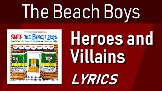 Heroes and Villains - The Beach Boys - Lyric Video w/ Backing Vocals