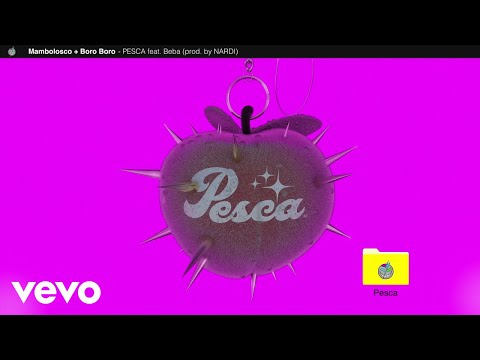 MamboLosco, Boro, Beba - Pesca (Prod. Nardi) (Visual)