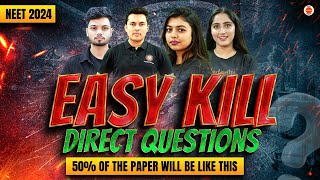 NEET 2024  Direct Questions 🔥 50% paper will be like this 💥 PCB Easy kill questions