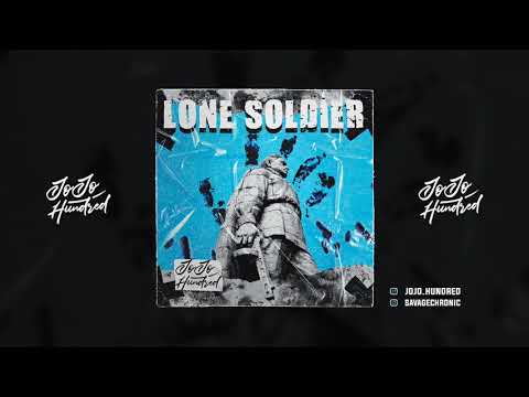 JoJo Hundred - LONE SOLDIER (Audio)