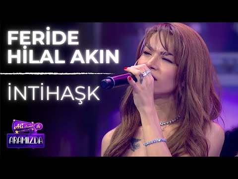 Feride Hilal Akın - İntihaşk (Ali ile Aramızda)