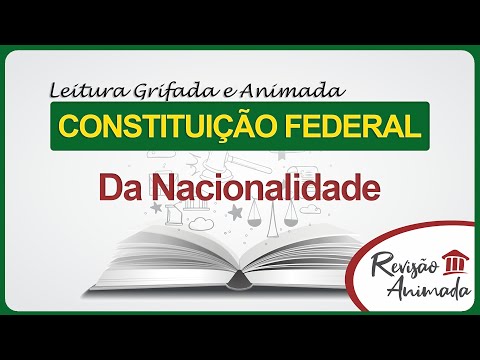 Nationality - Reading of the Federal Constitution - Art. 12 and 13 - Underlined - Updated (EC135 ...