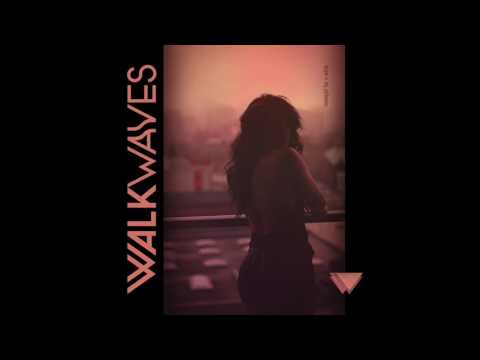 Walkwaves - T.T.T.L. (Audio Only)