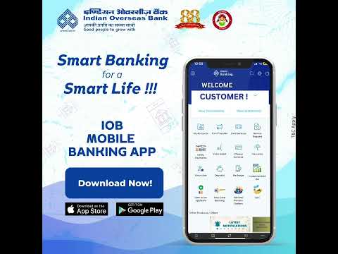 IOB's Mobile Banking App!