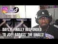 DAYLYT FINALLY RESPONDED TO JOEY BADA Daylyt WRD2MIMVA Reaction