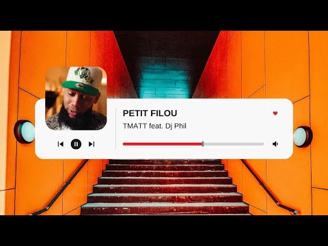 T Matt - Petit filou feat. Dj Phil (Official Lyrics Video)