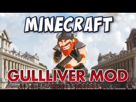 Minecraft - Gulliver Mod - Grow to Giant-size or Shrink to Tiny!