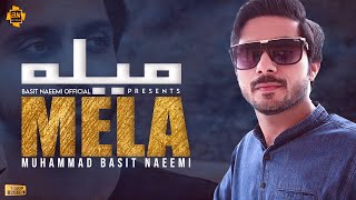 #Mela By Basit Naeemi  Muhammad Basit Naeemi Offic