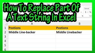 How To Replace Or Substitute Or Change Part Of A Text String In Excel Explained
