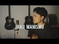 Janji Manismu Aishah Cover By Mewiganda