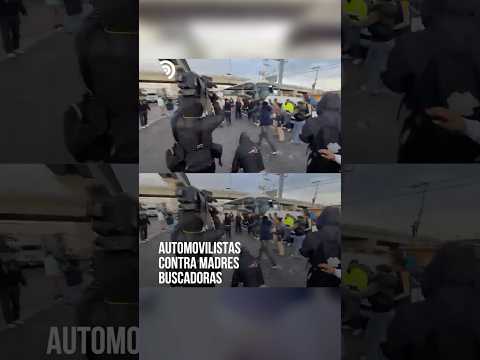 Automovilistas y madres buscadoras chocan en la México-Toluca 🚨🚘