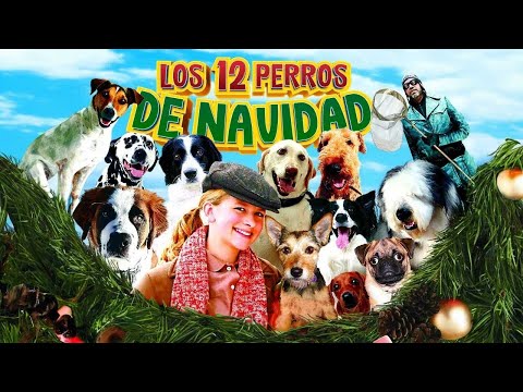 Los 12 Perros De Navidad | Familia | Peliculas Completas En Espanol Latino