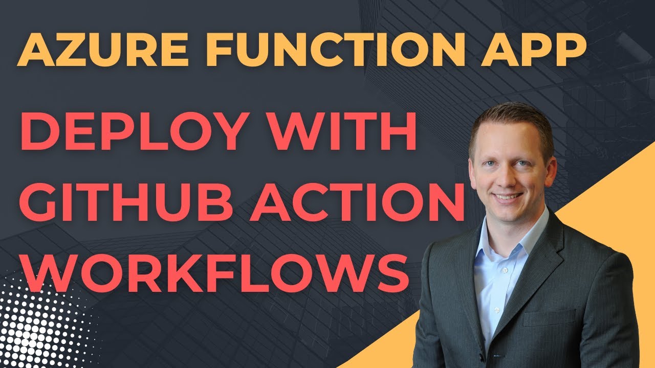 Deploying Azure Function Apps with GitHub Actions