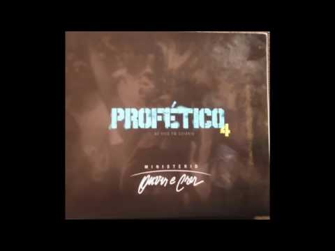 Ouvir e Crer CD Profetico 4 completo