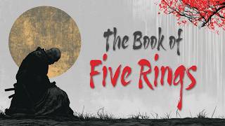 The Book of Five Rings by Miyamoto Musashi | Full Audiobook