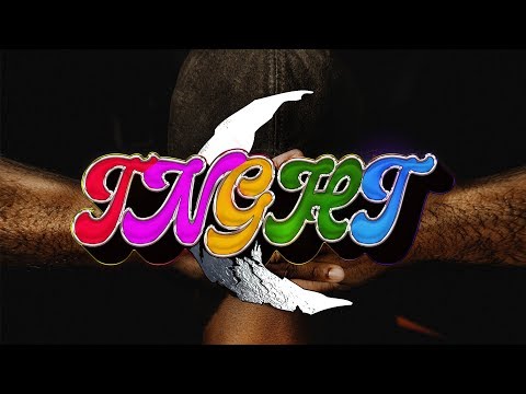 TNGHT - IM IN A HOLE