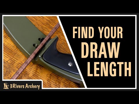 How To Find Your Draw Length on a Traditional Bow