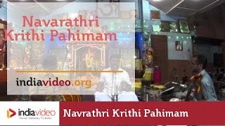 Navarathri Krithi Pahimam by Renjith Rajashekharan 