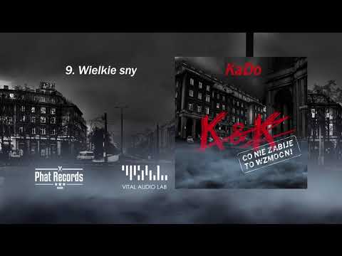 09. KaDo - Wielkie sny ft. Gruby BWS (prod. Cratez)