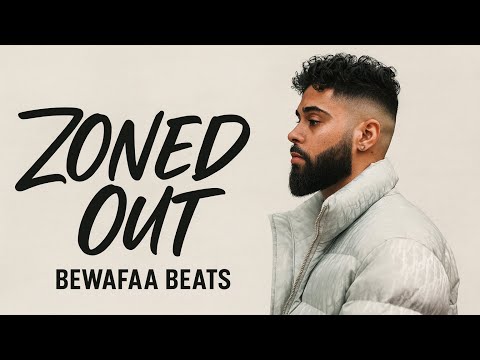 Zoned Out – BalbirOfficial Music Video | Bewafaa Beats