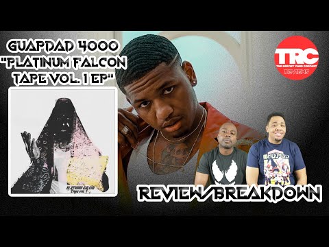 Guapdad 4000 "Platinum Falcon Tape Vol 1 EP" Review *Honest Review*