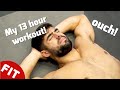 13 HOUR WORKOUT CHALLENGE