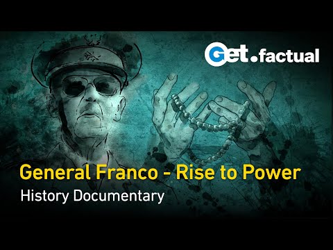 The Truth about Franco: The Rise to Power | History Documentary